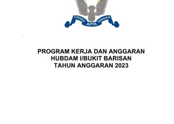 Program Kerja dan Anggaran Hubdam I/Bukit Barisan Tahun 2023